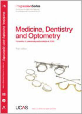 Progression to Medicine, Dentistry and Optometry