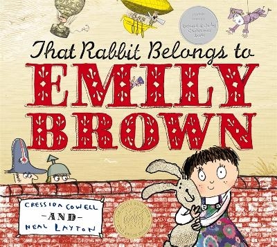 That Rabbit Belongs To Emily Brown - Cressida Cowell