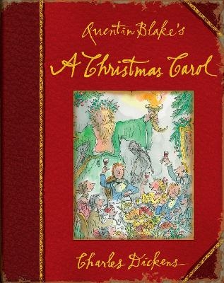 Quentin Blake's A Christmas Carol - Charles Dickens, Quentin Blake