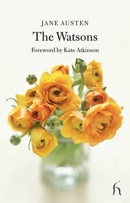 The Watsons - Jane Austen, Kate Atkinson