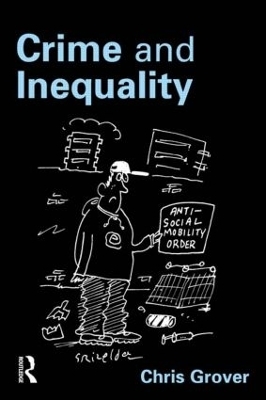 Crime and Inequality - Chris Grover