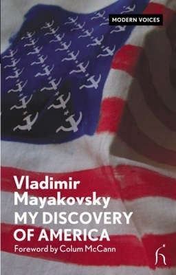 My Discovery of America - Vladimir Mayakovsky