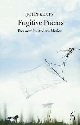 Fugitive Poems - John Keats