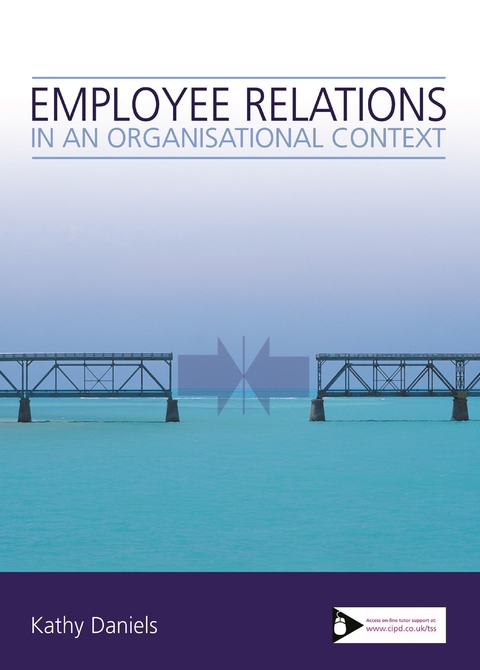 Employee Relations in an Organisational Context - Kathy Daniels