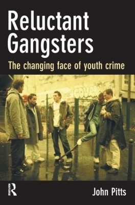 Reluctant Gangsters - John Pitts