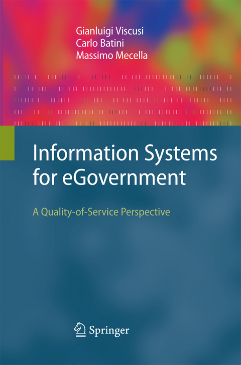 Information Systems for eGovernment - Gianluigi Viscusi, Carlo Batini, Massimo Mecella