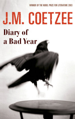 Diary of a Bad Year - J.M. Coetzee