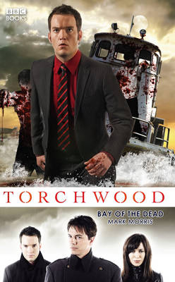 Torchwood - Mark Morris