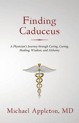 Finding Caduceus - Michael Appleton