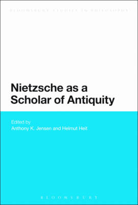 Nietzsche as a Scholar of Antiquity - 