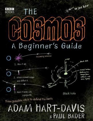 The Cosmos - A Beginner's Guide - Adam Hart-Davis, Paul Bader