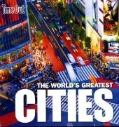 The World's Greatest Cities -  Time Out Guides Ltd.