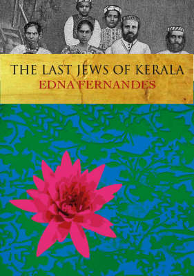 Last Jews of Kerala - Edna Fernandes