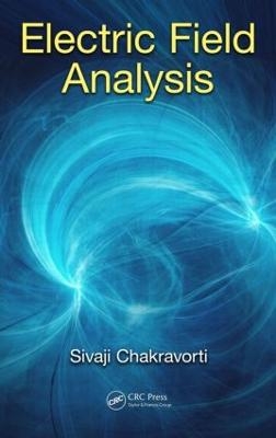 Electric Field Analysis - Sivaji Chakravorti