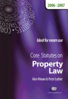 Core Statutes on Property Law - Peter Luther, Alan Moran