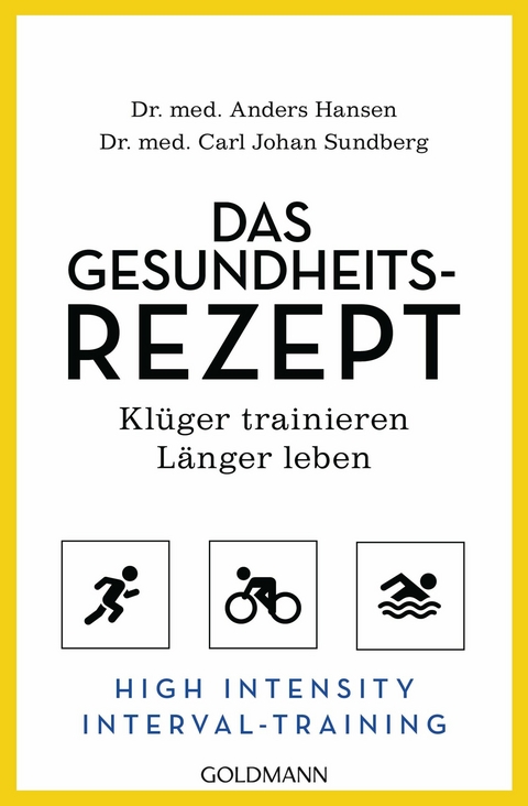 Das Gesundheits-Rezept - Anders Hansen, Carl Johan Sundberg