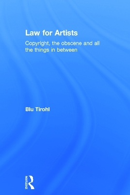 Law for Artists - Blu Tirohl