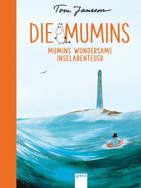 Die Mumins (8). Mumins wundersame Inselabenteuer -  Tove Jansson