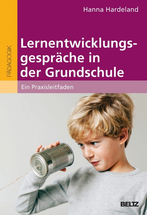 Lernentwicklungsgespräche in der Grundschule -  Hanna Hardeland