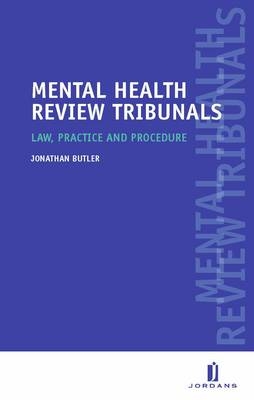 Mental Health Tribunals - Judge Jonathan Butler