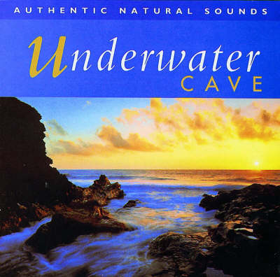 Underwater Cave -  Natural Sounds