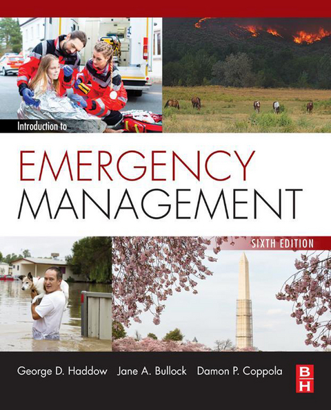 Introduction to Emergency Management -  Jane Bullock,  Damon Coppola,  George Haddow