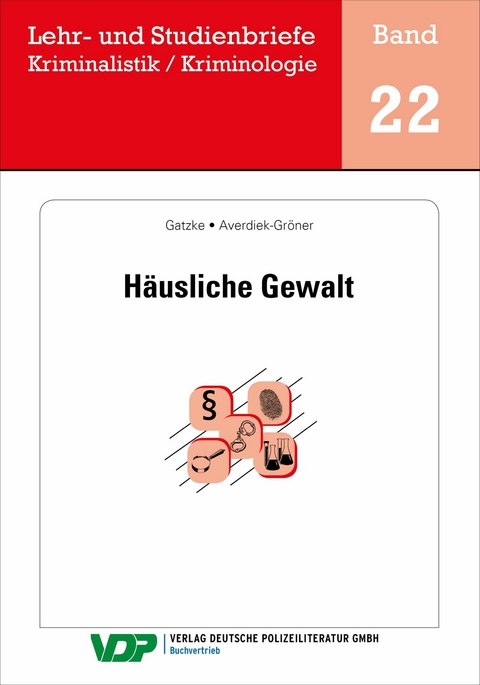 Häusliche Gewalt - Wolfgang Gatzke, Detlef Averdieck-Gröner