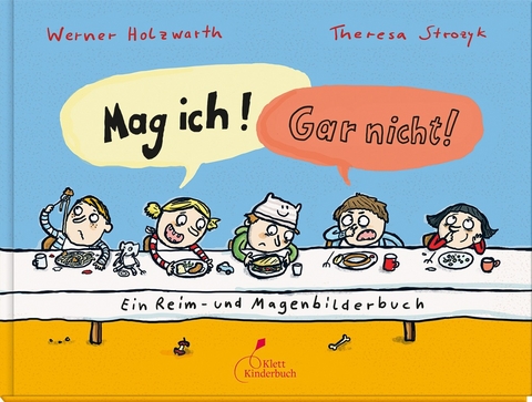 Mag ich! Gar nicht! - Werner Holzwarth