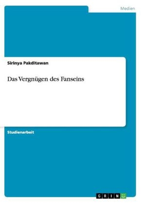 Das VergnÃ¼gen des Fanseins - Sirinya Pakditawan