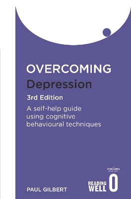 Overcoming Depression 3rd Edition - Paul Gilbert