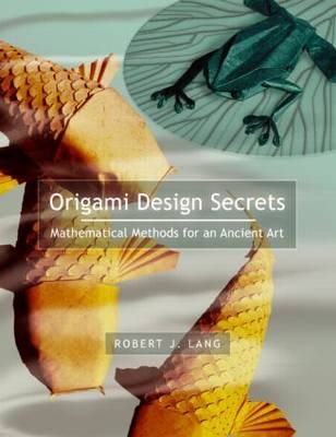 Origami Design Secrets - Robert J. Lang