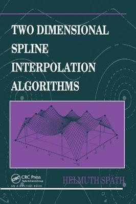 Two Dimensional Spline Interpolation Algorithms - Helmuth Späth