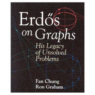 Erdös on Graphs - Fan Chung, Ron Graham,  At&  T Labs