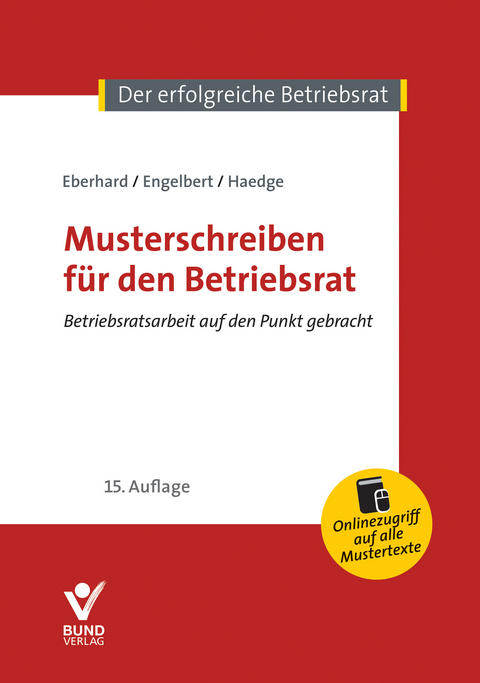 Musterschreiben für den Betriebsrat - Volker Engelbert, Klaus Eberhard, Thomas Haedge