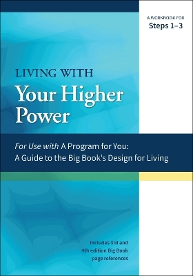 Living with Your Higher Power - James Hubal, Joanne Hubal