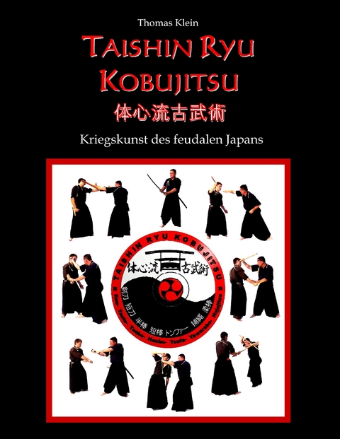 Taishin Ryu Kobujitsu - Thomas Klein