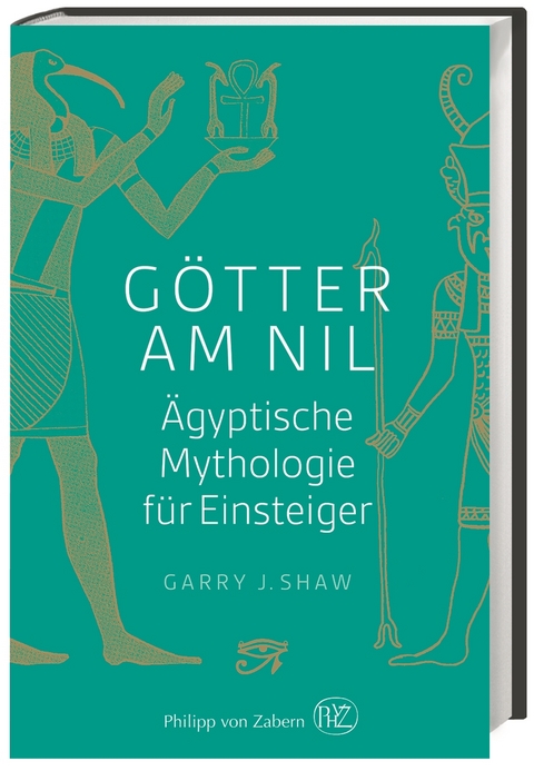 Götter am Nil - Garry J. Shaw