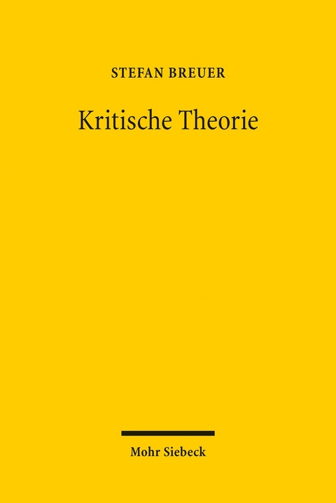 Kritische Theorie -  Stefan Breuer