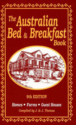 The Australian Bed and Breakfast Book - 