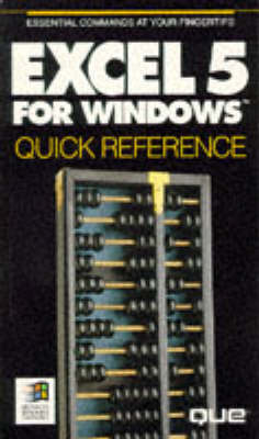 EXCEL 5 for Windows Quick Reference - Christopher Van Buren