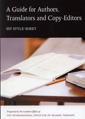 A Guide for Authors, Translators and Copy-editors