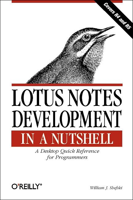 Lotus Notes Development in a Nutshell - William Shefski