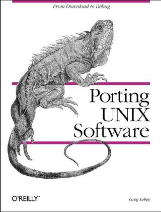 Porting UNIX Software - Greg Lehey