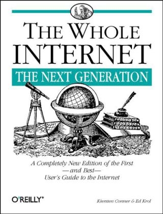 The Whole Internet - Ed Krol, Kiersten Conner-Sax