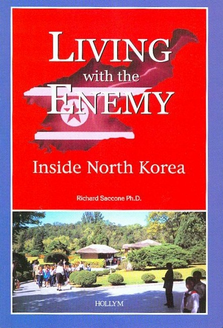 Living With The Enemy - Richard Saccone