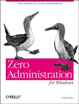 Zero Administration for Windows - Craig Zacker