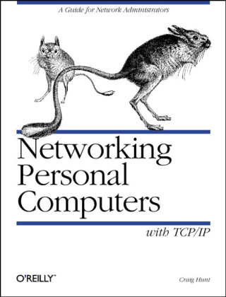 Networking Personal Computers with TCP/IP - Craig Hunt