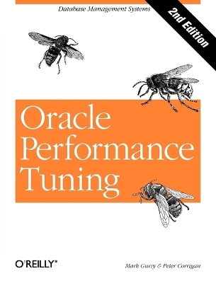 Oracle Performance Tuning - Mark Gurry