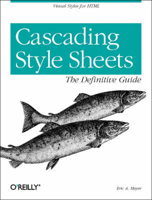 Cascading Style Sheets - Eric Meyer