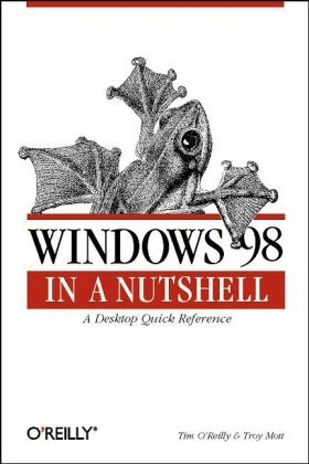 Windows 98 in a Nutshell